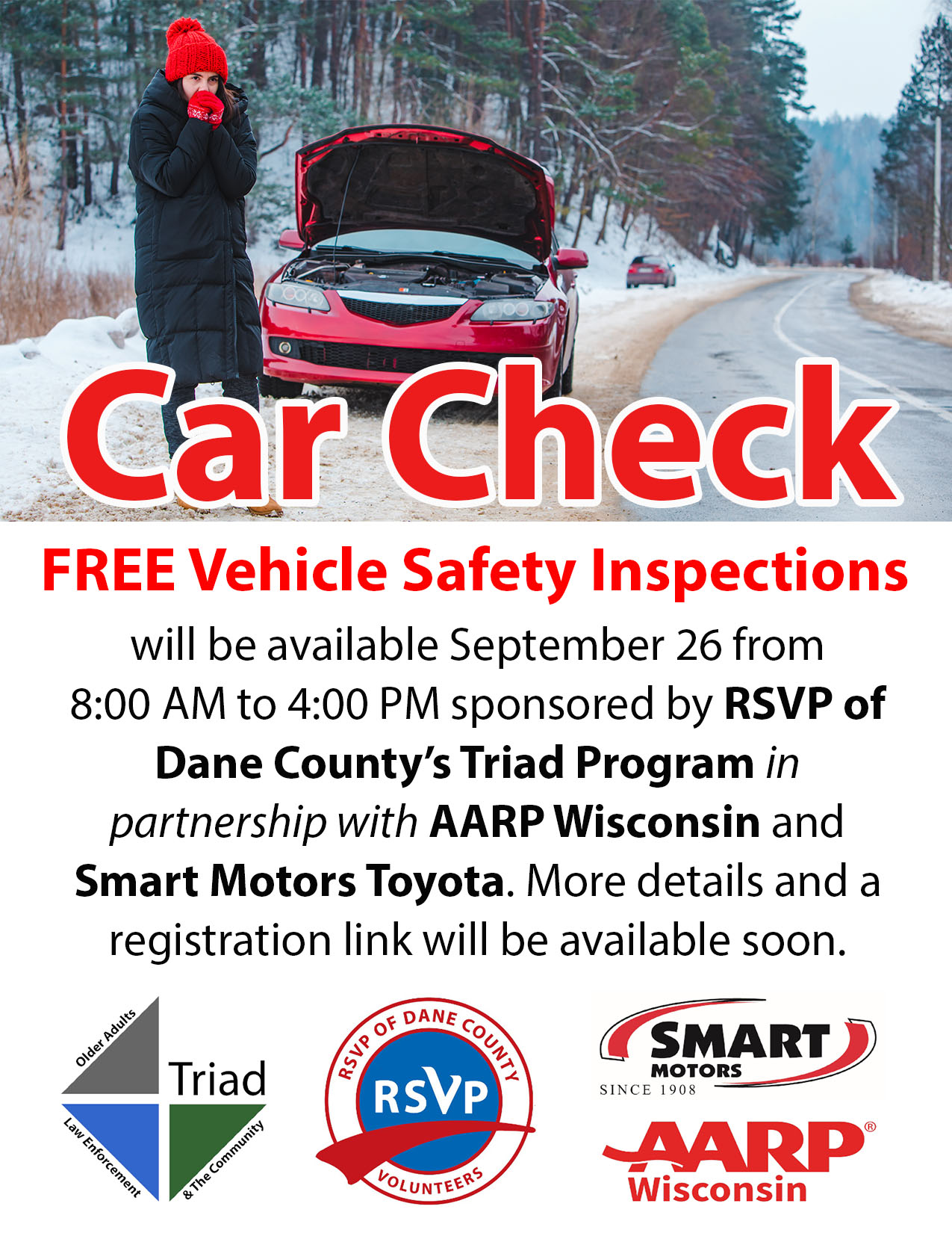 The 2024 Car Check FREE vehicle safety inspection will be September 26 from 8:00 to 4:00.